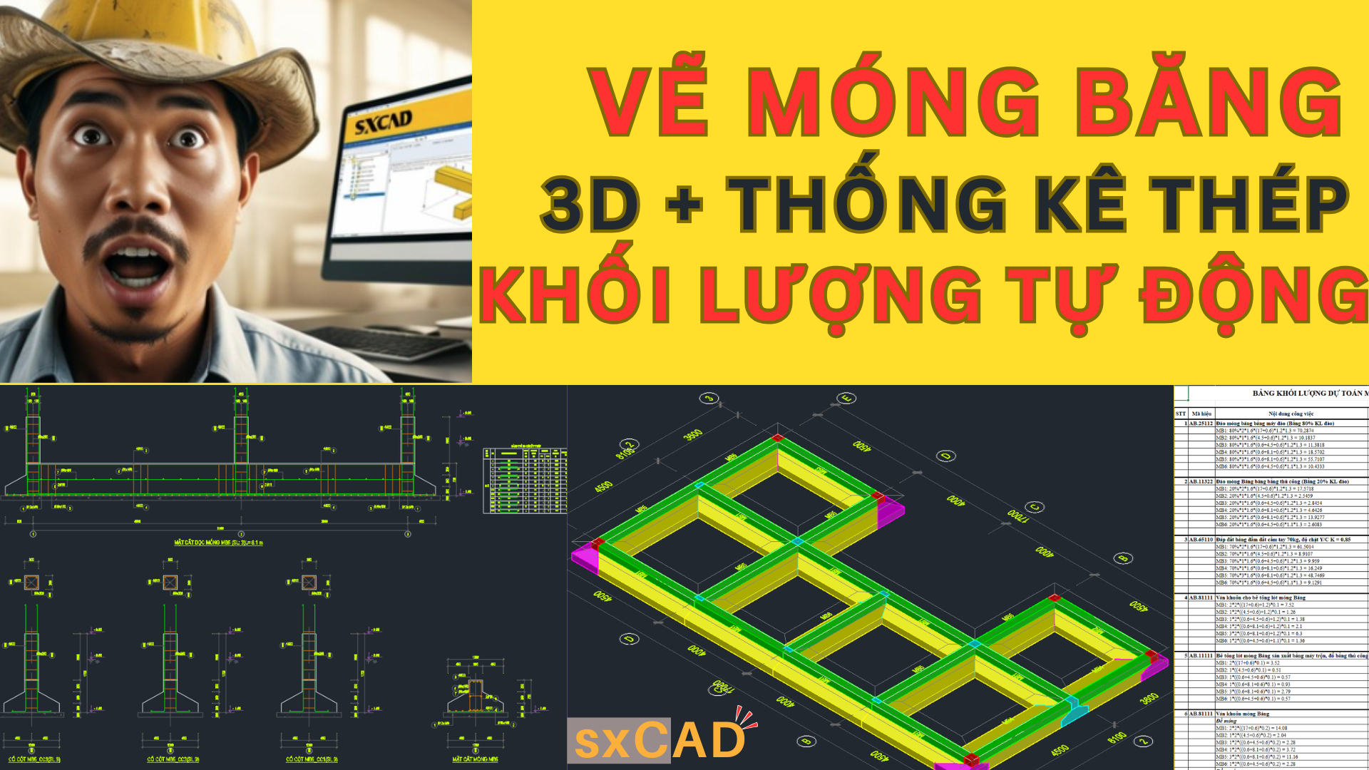 [Hướng dẫn sxCAD] Vẽ Móng Băng 2D + 3D – Thống Kê Thép & Khối Lượng Tự Động!